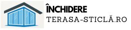 Inchidere Terasa Sticla